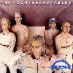 The Inchtabokatables : Quiet